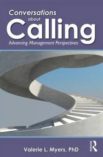 Cover image for Conversations about Calling: Advancing Management Perspectives