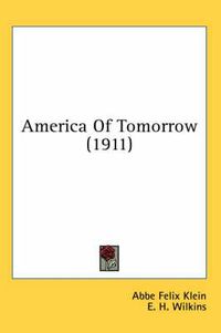 Cover image for America of Tomorrow (1911)