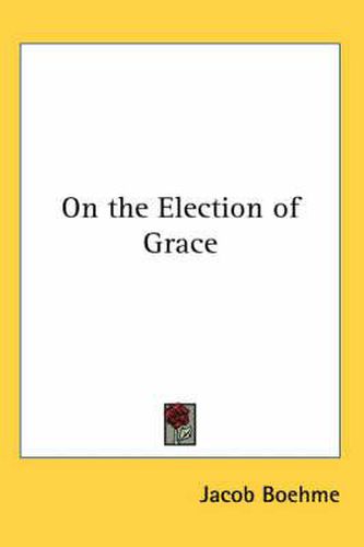 Cover image for On the Election of Grace