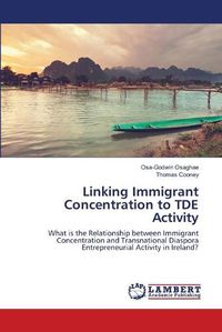 Cover image for Linking Immigrant Concentration to TDE Activity