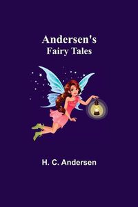 Cover image for Andersen's Fairy Tales