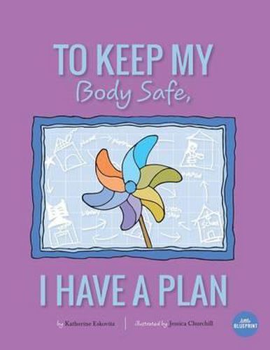 Cover image for To Keep My Body Safe, I Have A Plan