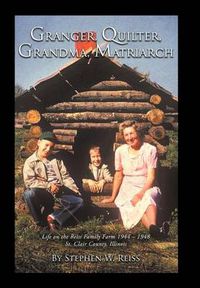 Cover image for Granger, Quilter, Grandma, Matriarch