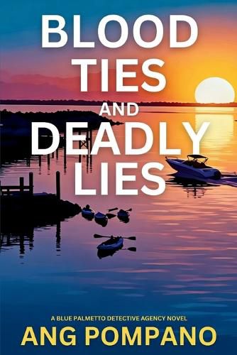 Cover image for Blood Ties and Deadly Lies