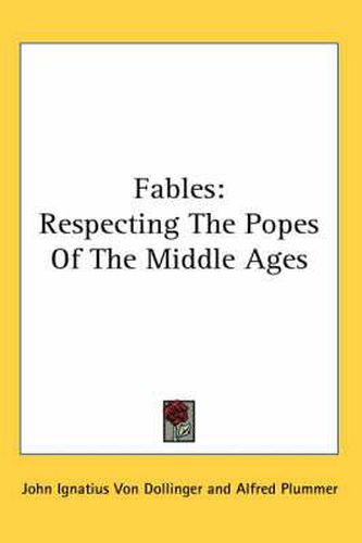 Cover image for Fables: Respecting the Popes of the Middle Ages