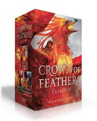 Cover image for Crown of Feathers Trilogy: Crown of Feathers; Heart of Flames; Wings of Shadow