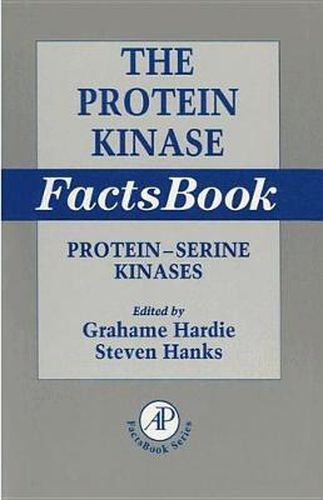 Cover image for The Protein Kinase Factsbook