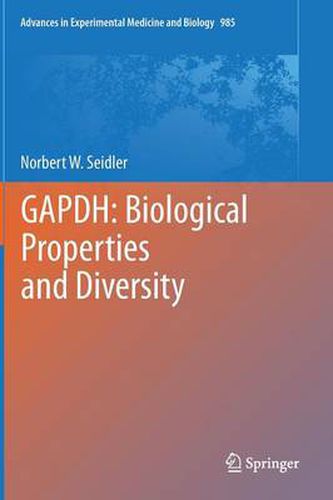 Cover image for GAPDH: Biological Properties and Diversity