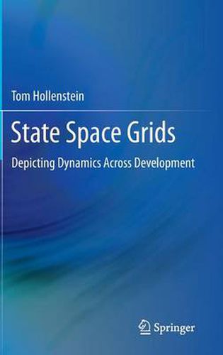 Cover image for State Space Grids: Depicting Dynamics Across Development