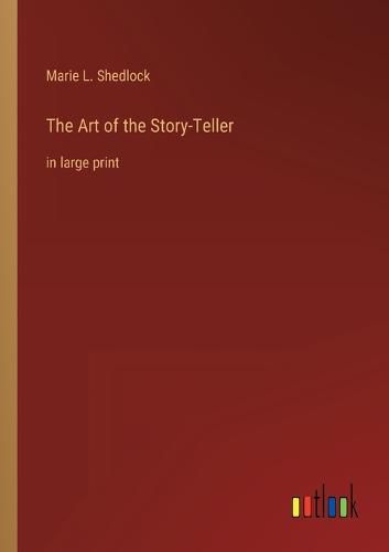 Cover image for The Art of the Story-Teller