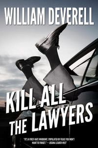 Cover image for Kill All the Lawyers: A Mystery