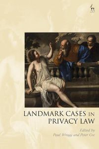 Cover image for Landmark Cases in Privacy Law