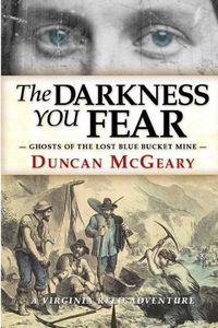 Cover image for The Darkness You Fear: A Virginia Reed Adventure