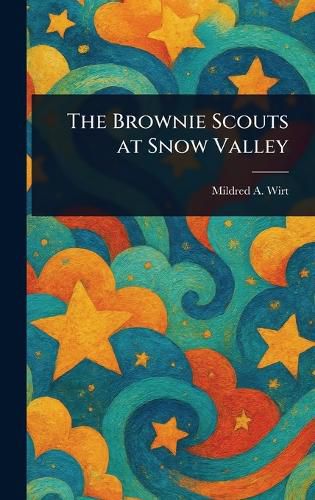 Cover image for The Brownie Scouts at Snow Valley