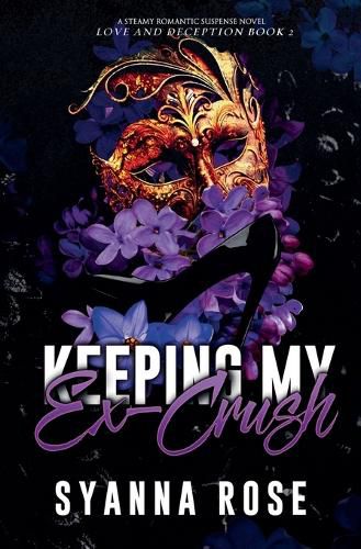 Cover image for Keeping My Ex-Crush