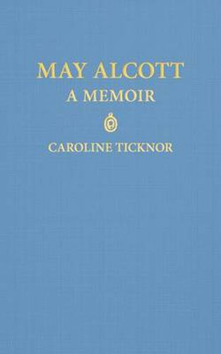 Cover image for May Alcott: A Memoir