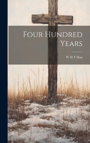 Cover image for Four Hundred Years