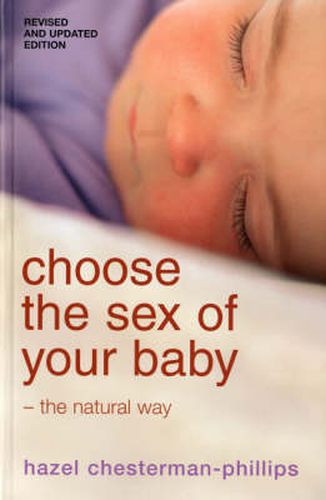 Cover image for Choose the Sex of Your Baby: the Natural Way