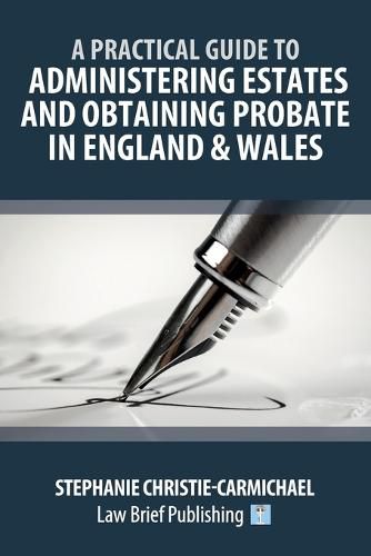 Cover image for Administering Estates and Obtaining Probate in England and Wales