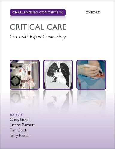 Cover image for Challenging Concepts in Critical Care: Cases with Expert Commentary