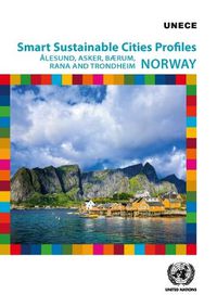 Cover image for Smart sustainable cities profiles: elesund, Asker, B#181;rum, Rana and Trondheim; Norway