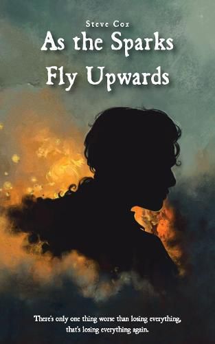 Cover image for As the Sparks Fly Upwards