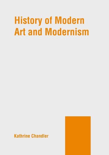 Cover image for History of Modern Art and Modernism