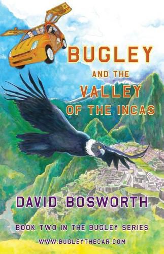 Cover image for Bugley and the Valley of the Incas