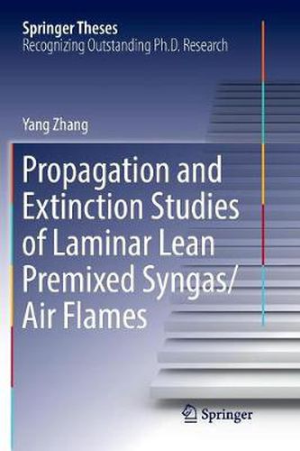 Cover image for Propagation and Extinction Studies of Laminar Lean Premixed Syngas/Air Flames