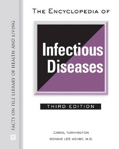 Cover image for The Encyclopedia of Infectious Diseases