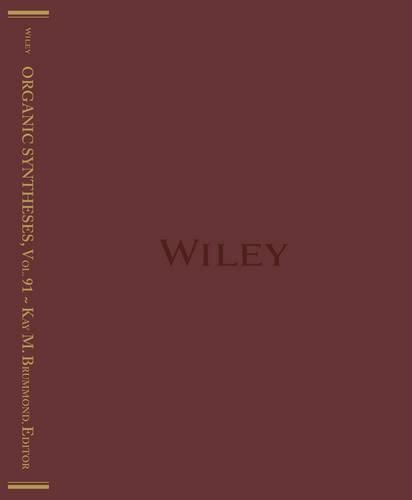 Cover image for Organic Syntheses, Volume 91