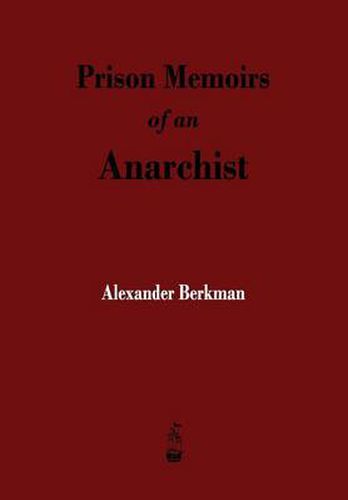 Cover image for Prison Memoirs of an Anarchist