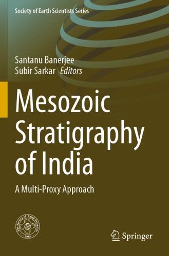 Cover image for Mesozoic Stratigraphy of India: A Multi-Proxy Approach
