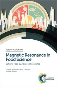 Cover image for Magnetic Resonance in Food Science: Defining Food by Magnetic Resonance