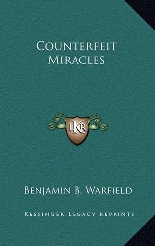 Counterfeit Miracles