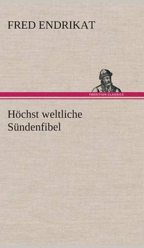 Cover image for Hoechst weltliche Sundenfibel