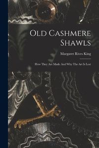 Cover image for Old Cashmere Shawls