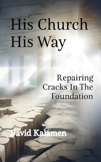 Cover image for His Church His Way