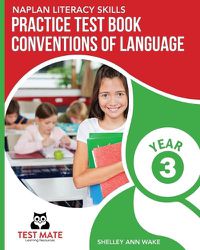 Cover image for NAPLAN LITERACY SKILLS Practice Test Book Conventions of Language Year 3