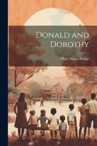 Cover image for Donald and Dorothy