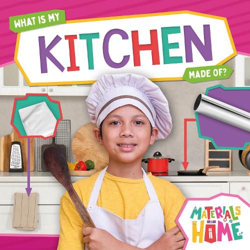 Cover image for What Is My Kitchen Made Of?