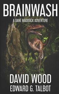 Cover image for Brainwash: A Dane Maddock Adventure