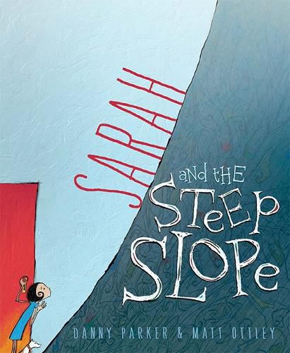 Cover image for Sarah and the Steep Slope