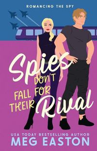 Cover image for Spies Don't Fall for Their Rival