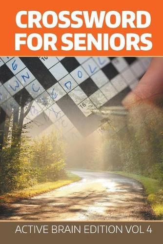 Cover image for Crossword For Seniors: Active Brain Edition Vol 4