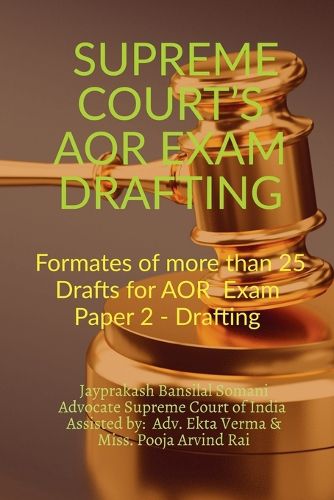 Cover image for Supreme Court's Aor Exam- Drafting