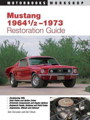 Cover image for Mustang 1964 1/2 - 73 Restoration Guide