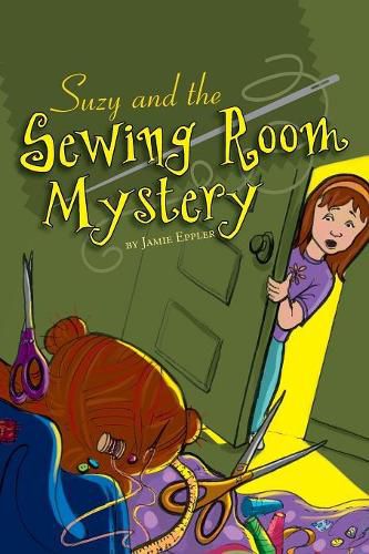 Cover image for Suzy and the Sewing Room Mystery