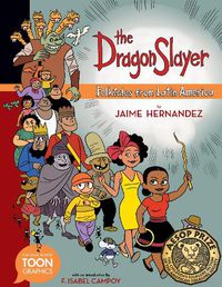 Cover image for Dragon Slayer: Folktales from Latin America: A Toon Graphic
