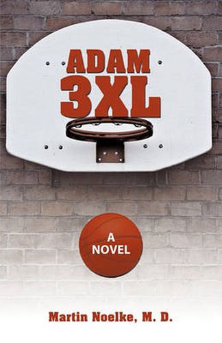 Cover image for Adam 3XL: A Novel